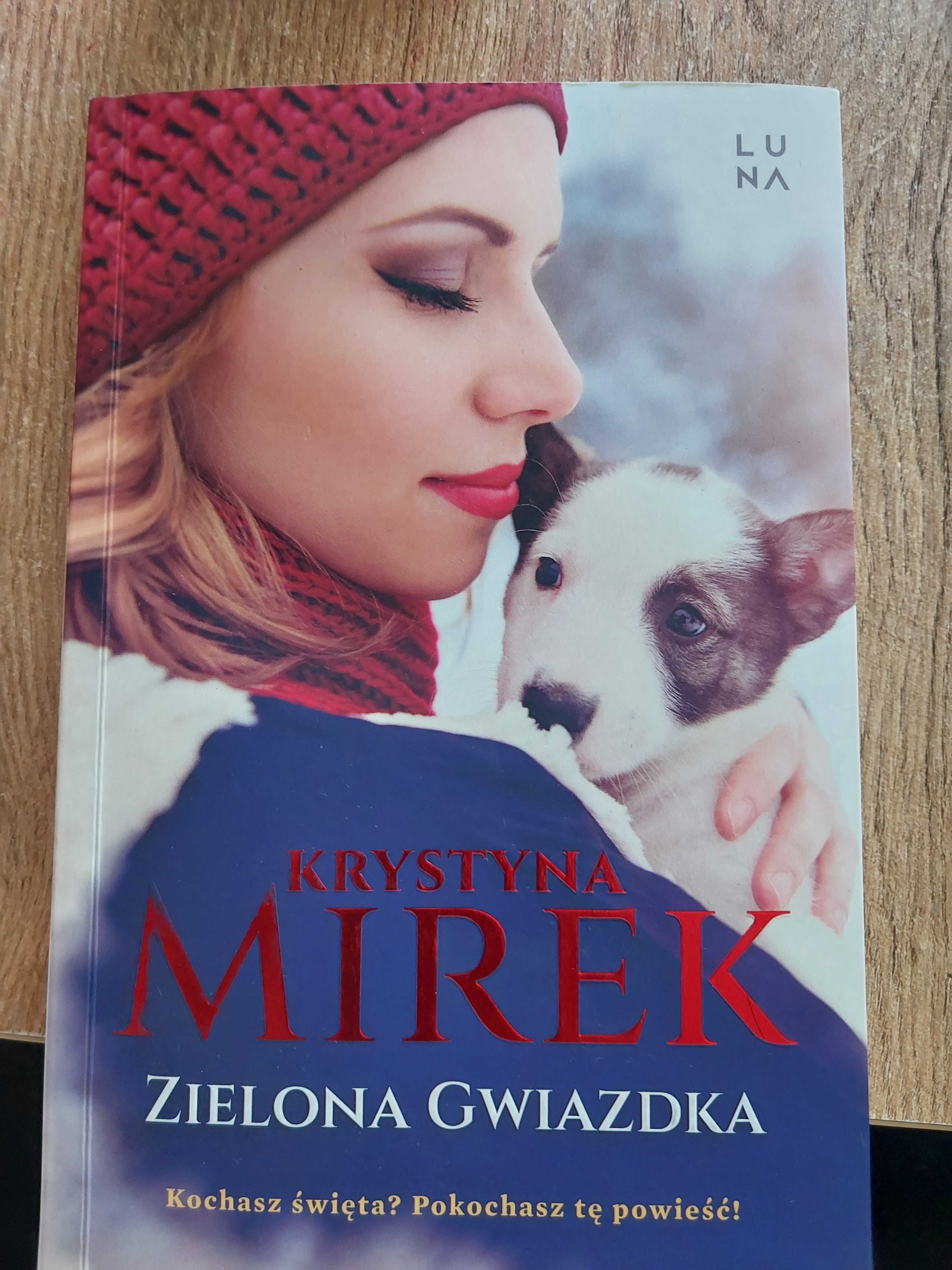 Zielona Gwiazdka Krystyna Mirek