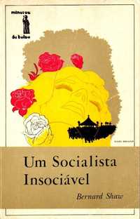 Livro - Um Socialista Insociável - Bernard Shaw