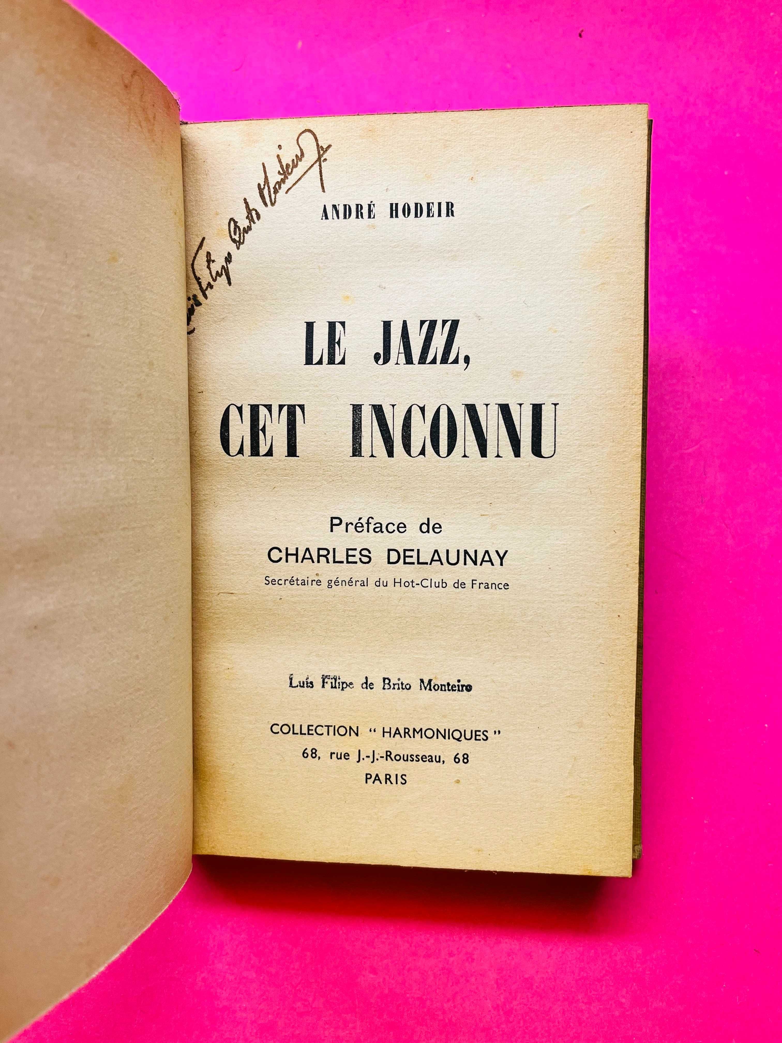 Le Jazz cet Inconnu - A. Hodeir