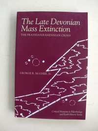 A Extinção em Massa do Devoniano Tardio 
por George McGhee Jr.
