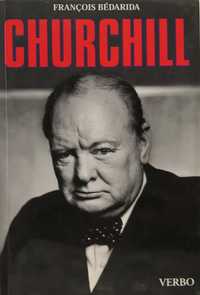 "Churchill" - Biografia por François Bédarida - Editora VERBO 2001
