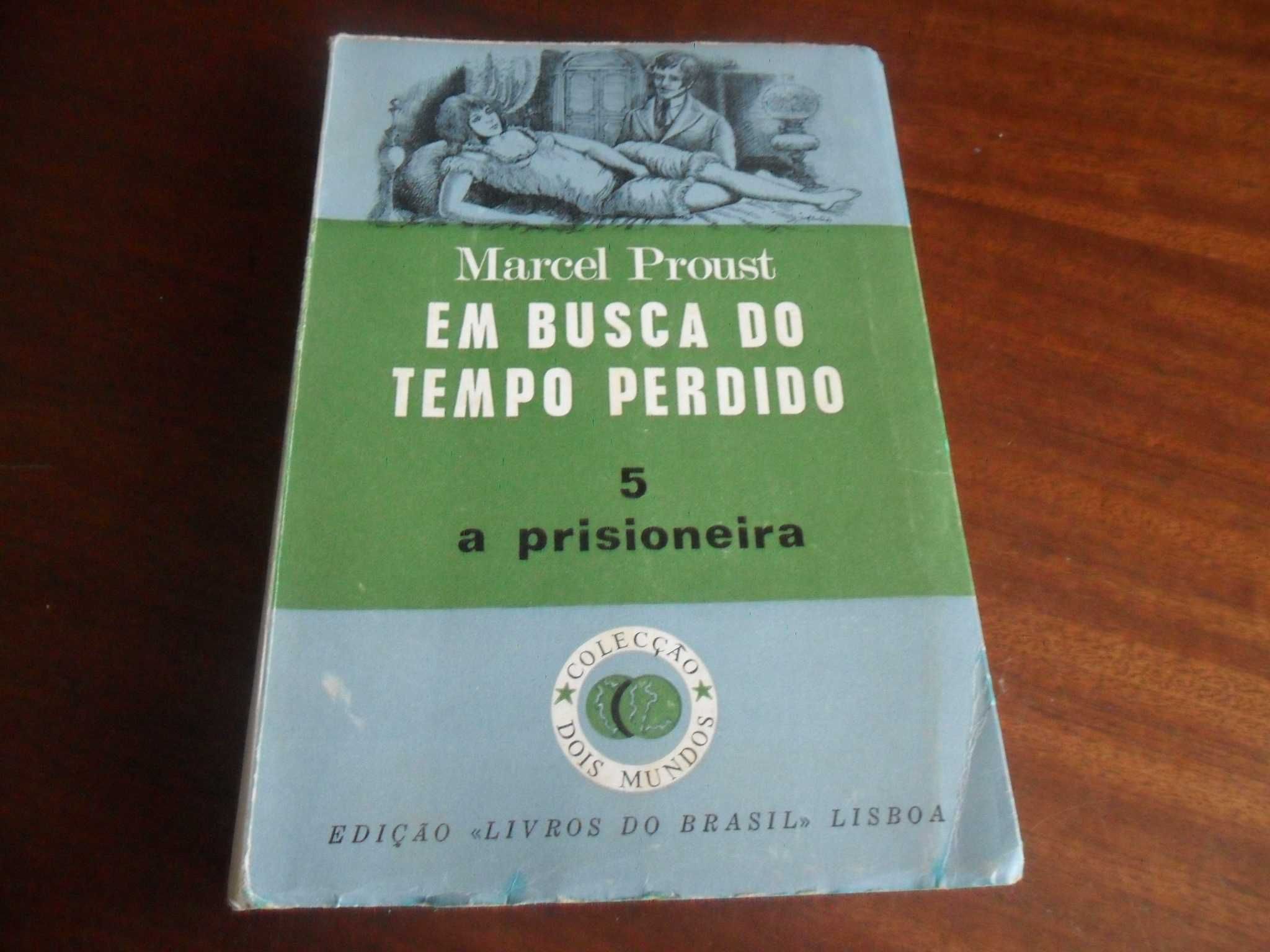 "Em Busca do Tempo Perdido" - 7 Volumes de Marcel Proust