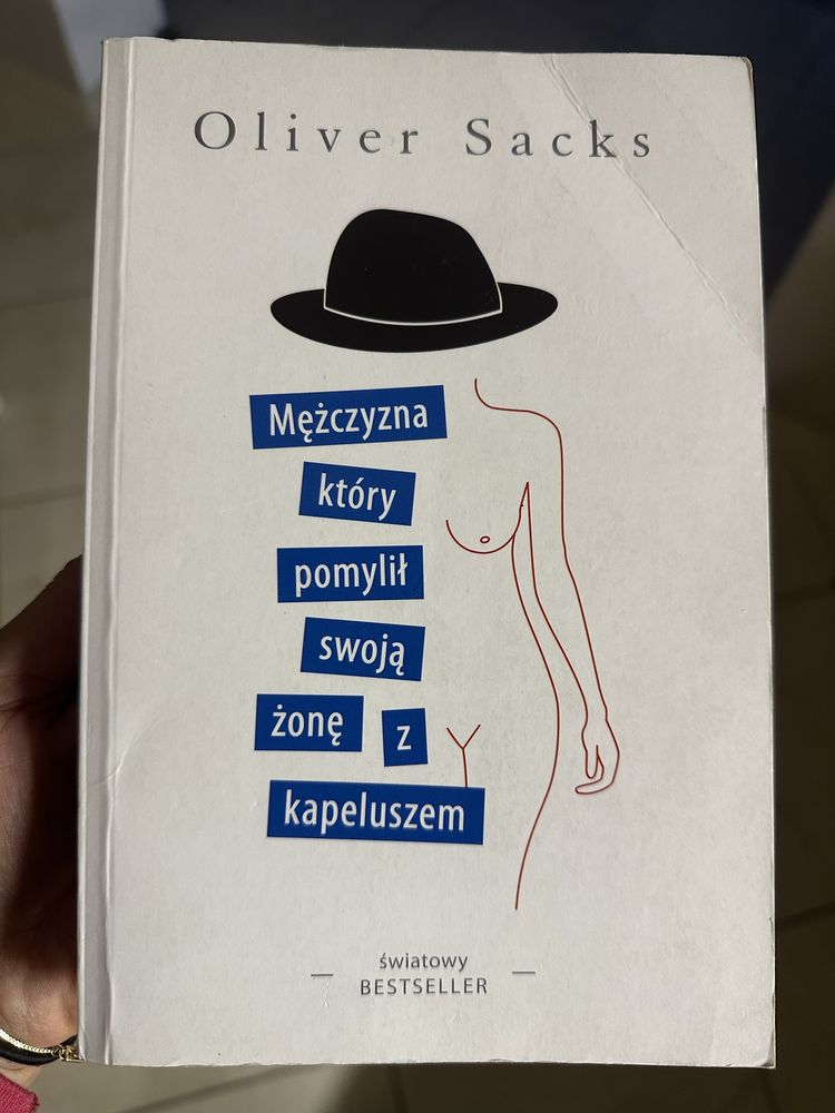 Mężczyzna który pomylił swoją żonę z parasolem, Oliwier Sacks