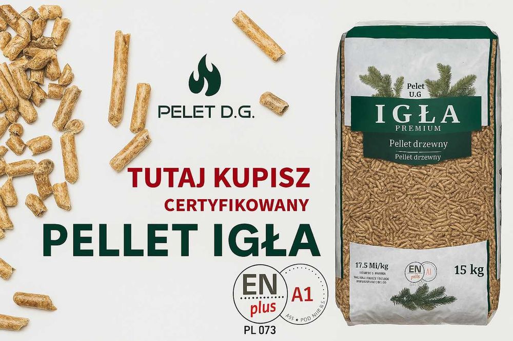 Pellet drzewny Igła Premium ENplus A1 6mm sprawdź mnie!!
