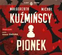 Pionek Audiobook, Małgorzata I Michał Kuźmińscy