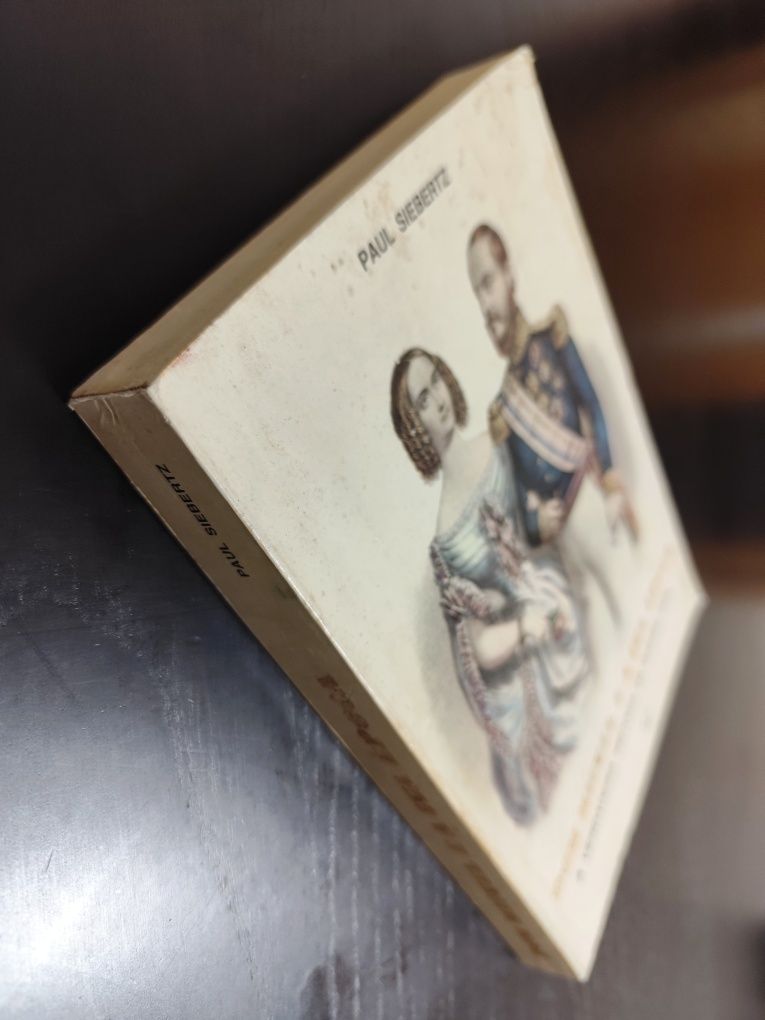 Livro: Dom Miguel e a sua Época de Paul Siebertz