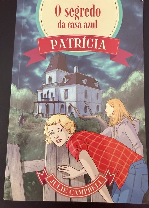 O Segredo da Casa Azul” – Coleção Patrícia | Como novo