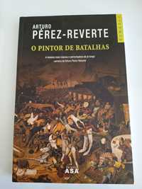 O Pintor de Batalhas- Artur Pérez-Reverte  COM PORTES