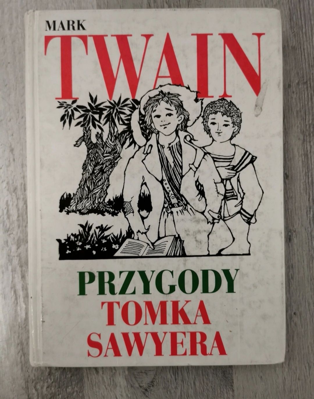 Książka Przygody Tomka Sawyera, twarda okładka