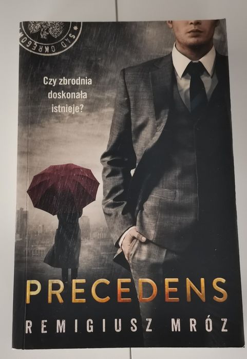 Precedens, Remigiusz Mróz