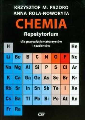 Chemia.Repetytorium dla przyszłych maturzystów..OE - Krzysztof M. Paz