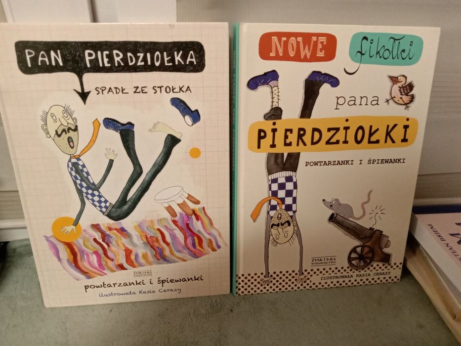 Pan Pierdziołka spadł ze stołka + Nowe fikołki pana Pierdziołki.