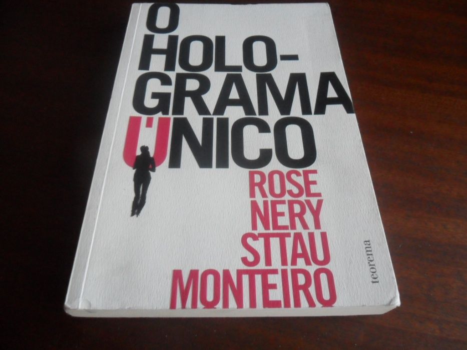 "O Holograma Único" de Rose Nery Sttau Monteiro - Autografado