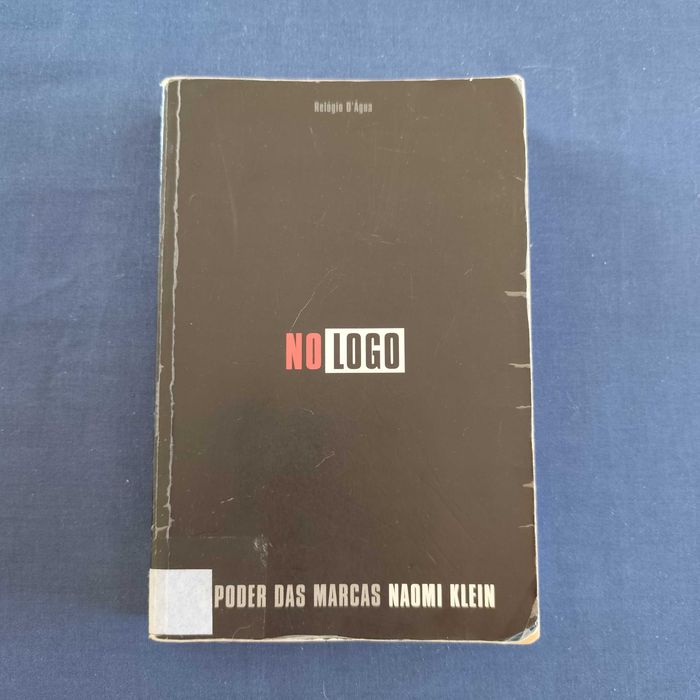 Naomi Klein - No Logo, O Poder das Marcas