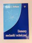 Elementy Mechaniki Technicznej Tadeusz Jan Hoffmann WPP