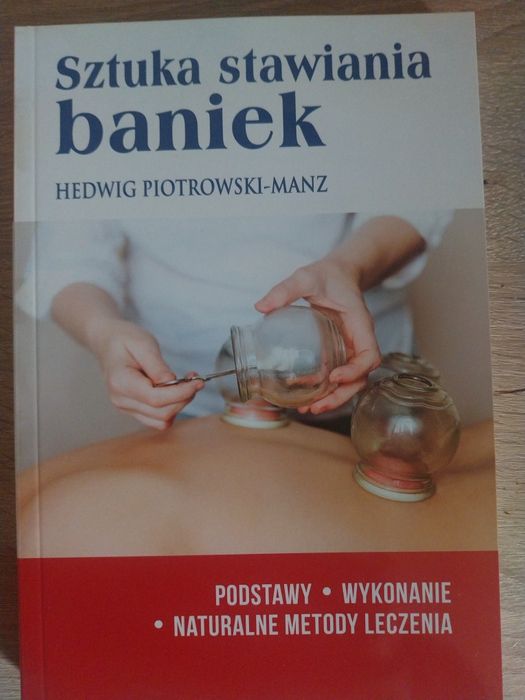 KSIĄŻKA W BARDZO DOBRYM STANIE - "Sztuka stawiania baniek"