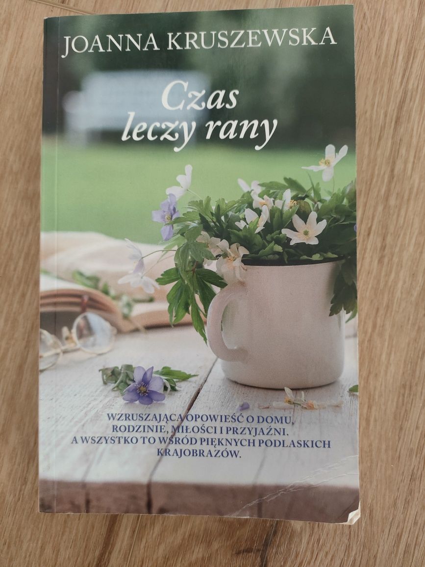 Joanna Kruszewski Czas leczy rany