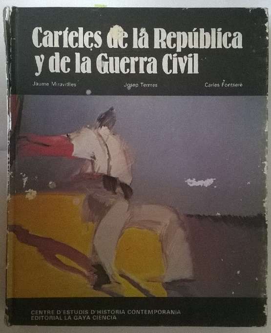 Carteles de la República y de la Guerra Civil