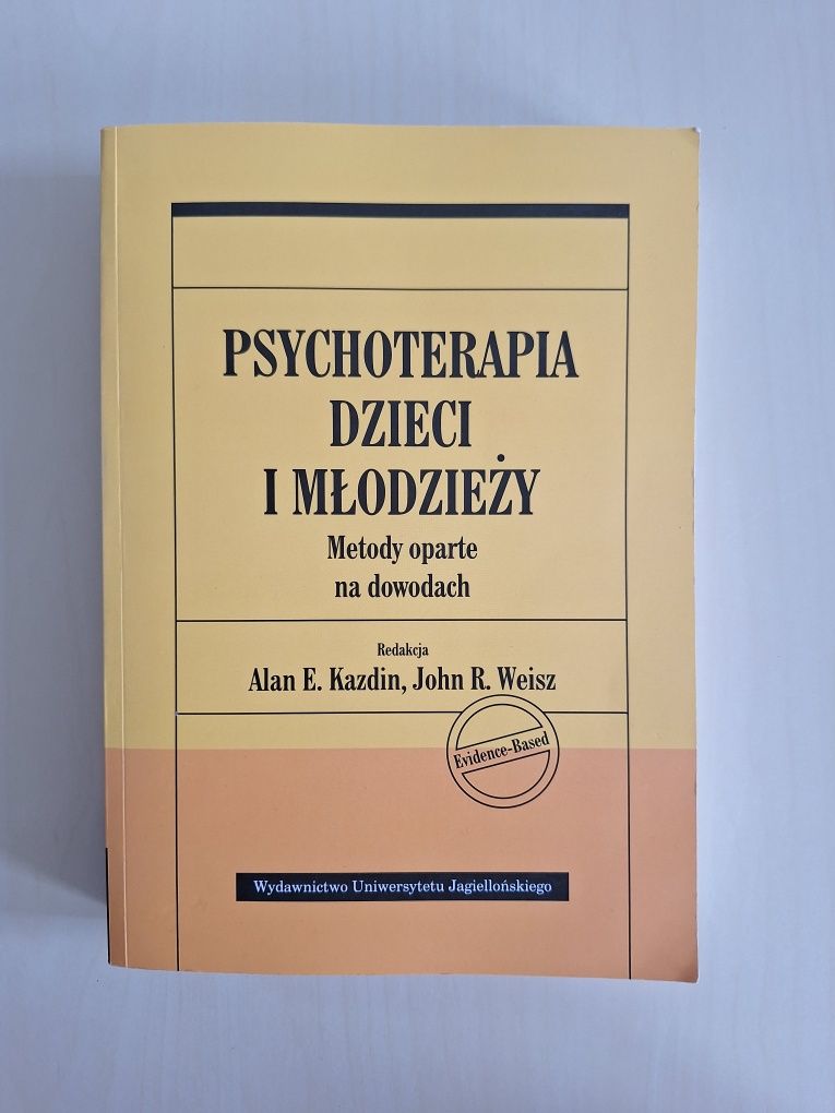 Kazdin Weisz Psychoterapia dzieci i młodzieży