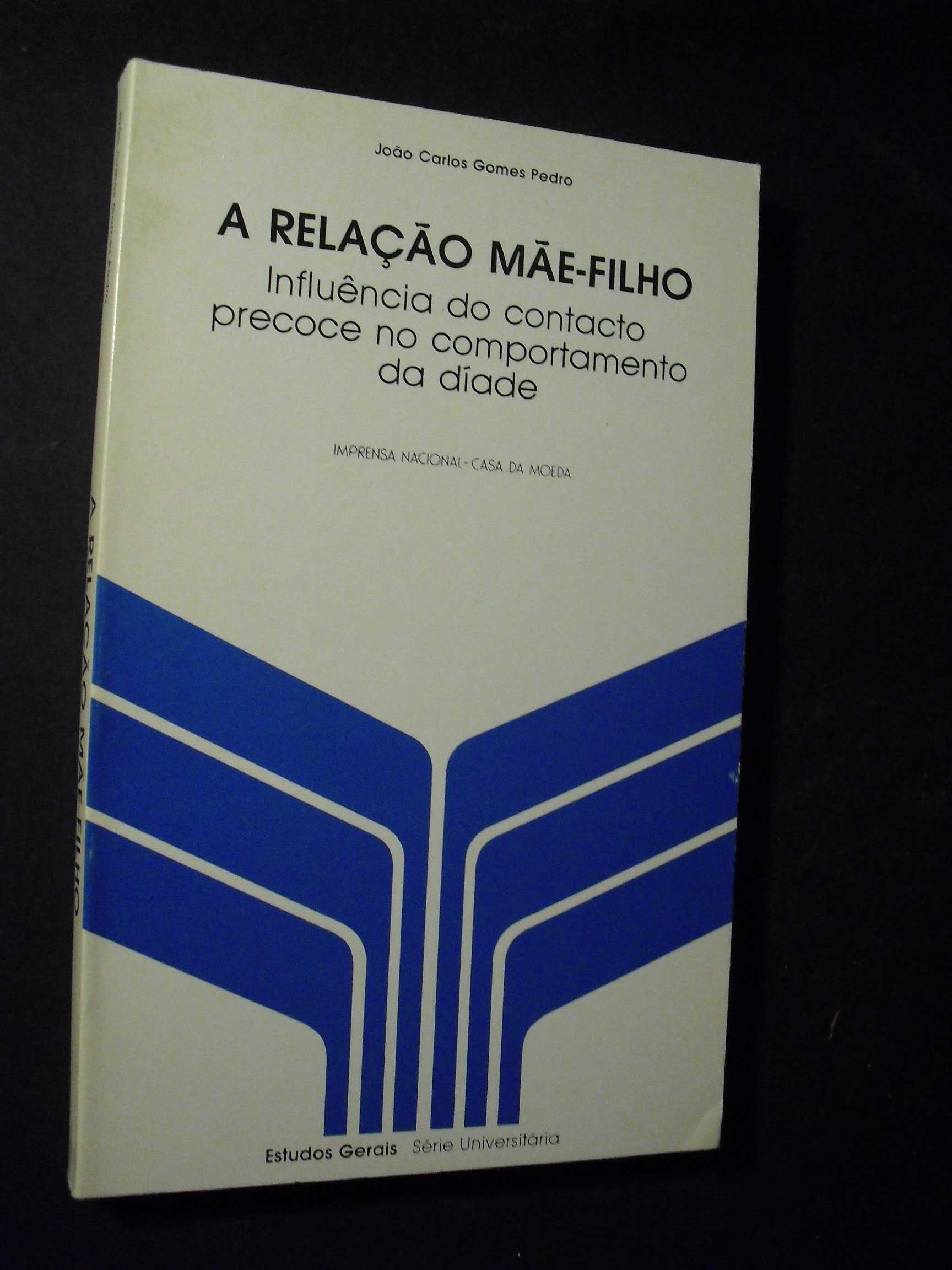 Pedro (João Carlos Gomes);A Relação Mãe-Filho-Influência do Contacto