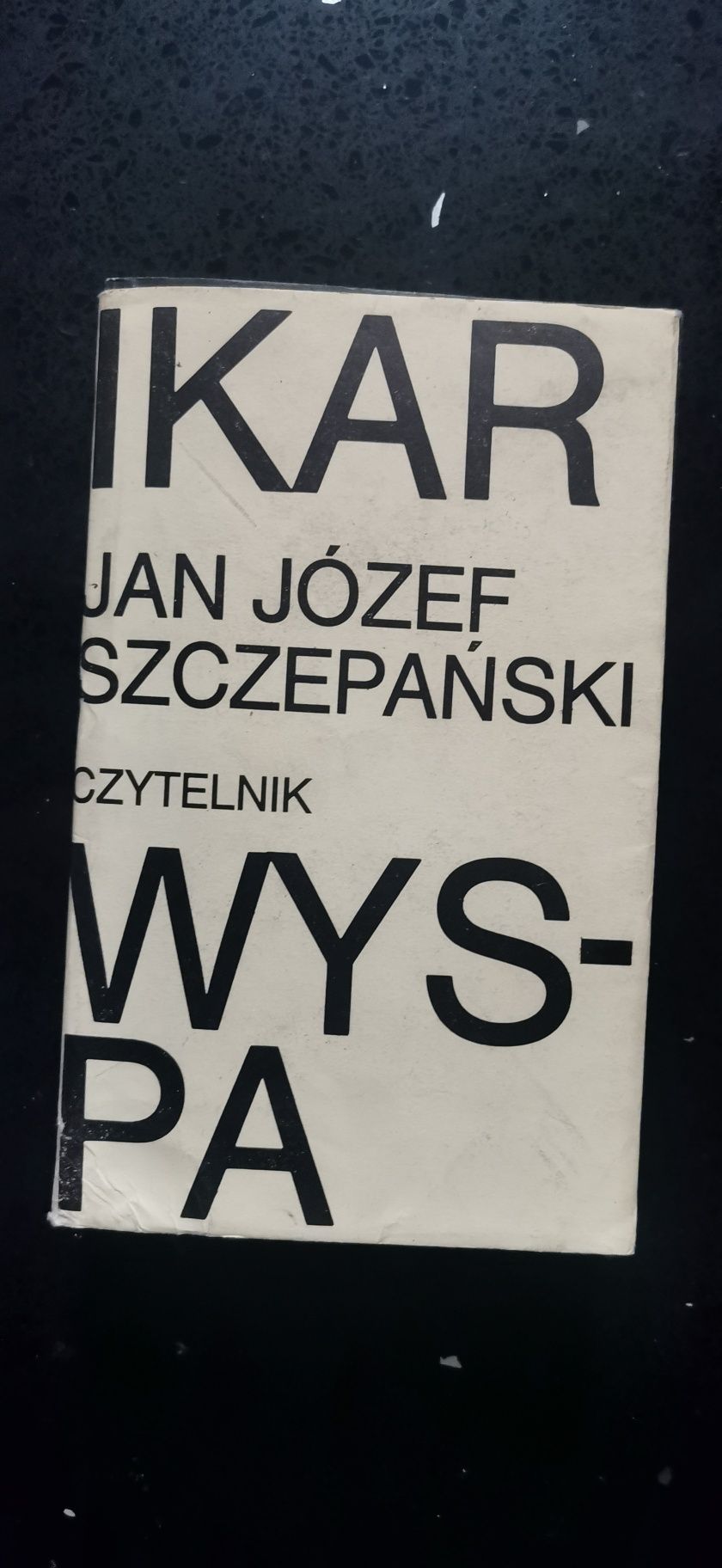 Ikar. Wyspa
Jan Józef Szczepański