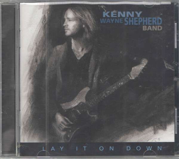 Kenny Wayne Shepherd Band ; Lay it on down cd