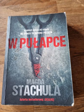 W pułapce,  Magda Stachula, thriller psychologiczny