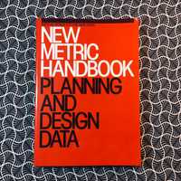 New Metric Handbook: Planning and Design Data - P. Tutt, David Adler