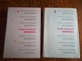 Bitwy Polskiego Września tom 1 i 2 A. Zawilski  Warszawa 1972 antyk