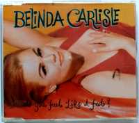 CDs Belinda Carlisle Do You Feel Like A Feel 1991r