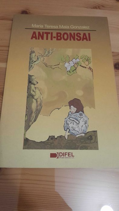 Anti-Bonsai: contos  de Maria Teresa Mais Gonzalez