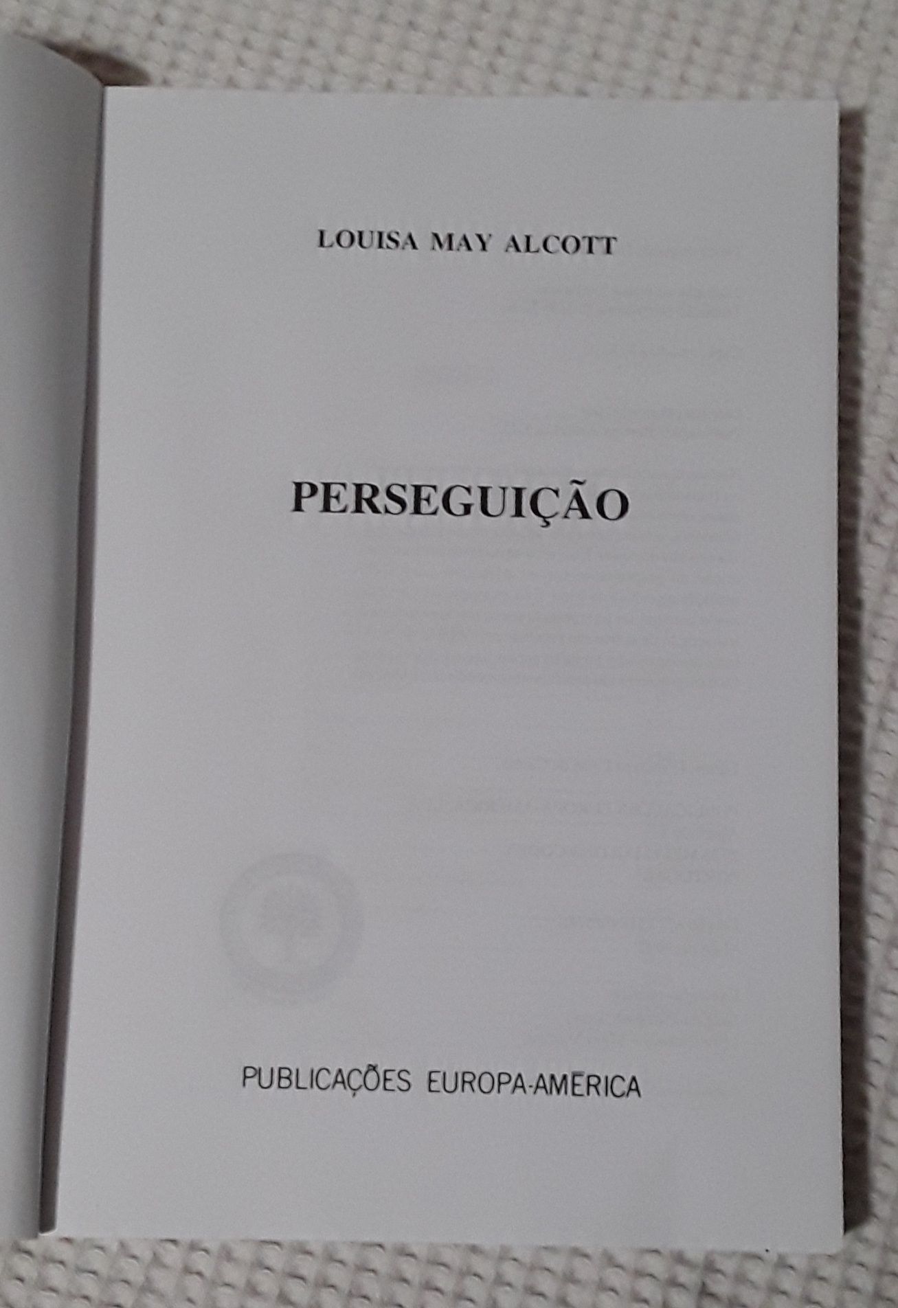 Livro: Perseguição, de Louisa May Alcott
