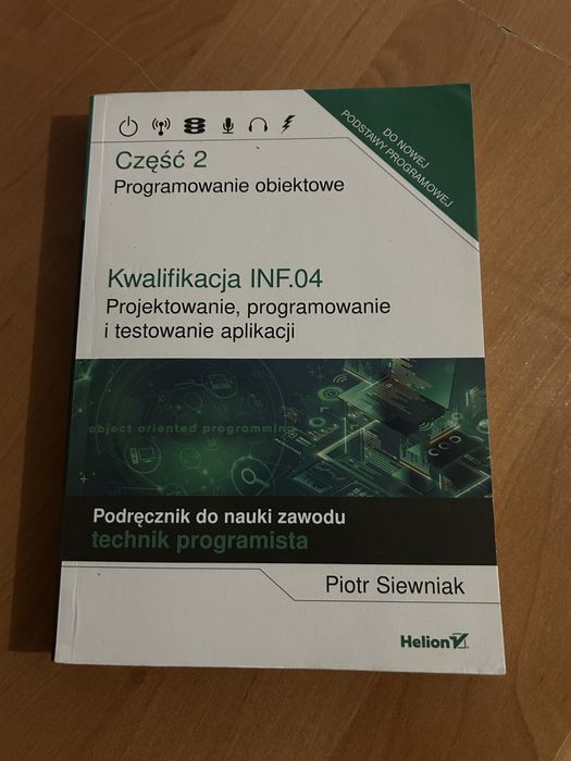 Podręcznik do nauki zawodu technik programista. Kwalifikacja INF.04