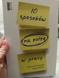 Książka 10 sposobów na zołzę w pracy