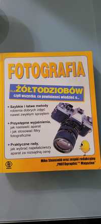 Książka Fotografia dla żółtodziobów.