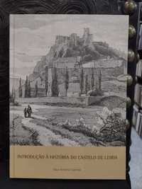 Introdução à História do Castelo de Leiria - Saul António Gomes