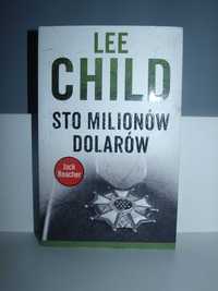 Książka Lee Child Sto milionów dolarów