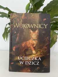 Wojownicy Ucieczka w Dzicz Tom 1 Seria 1