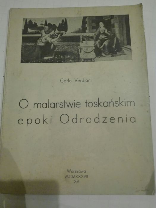 Książka O malarstwie toskańskim epoki odrodzenia