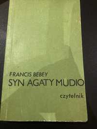 Syn Agaty Mudio Francis Bebey pierwsze wydanie