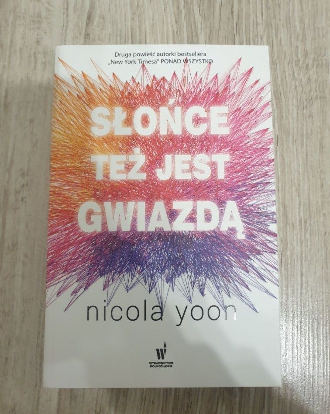 Książka Słońce też jest gwiazdą Nicola Yoon nowa
