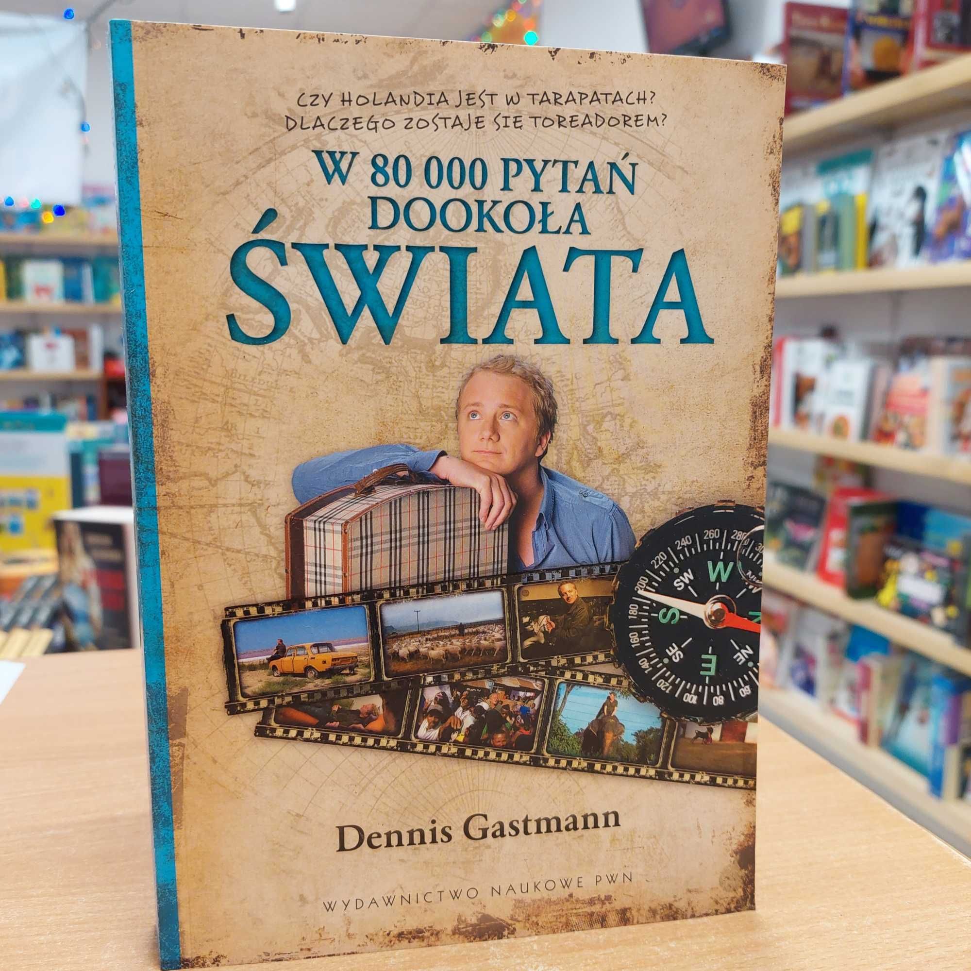 W 80 000 pytań dookoła świata - Dennis Gastmann