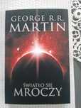 Światło Się Mroczy George.R.R.Martin