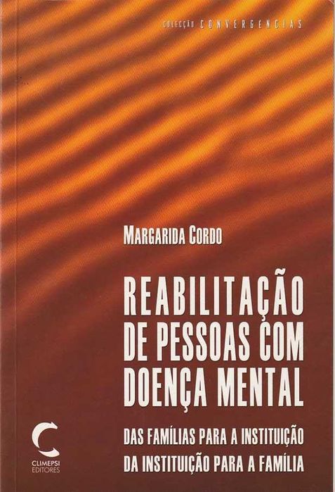Reabilitação de pessoas com doença mental-Margarida Cordo