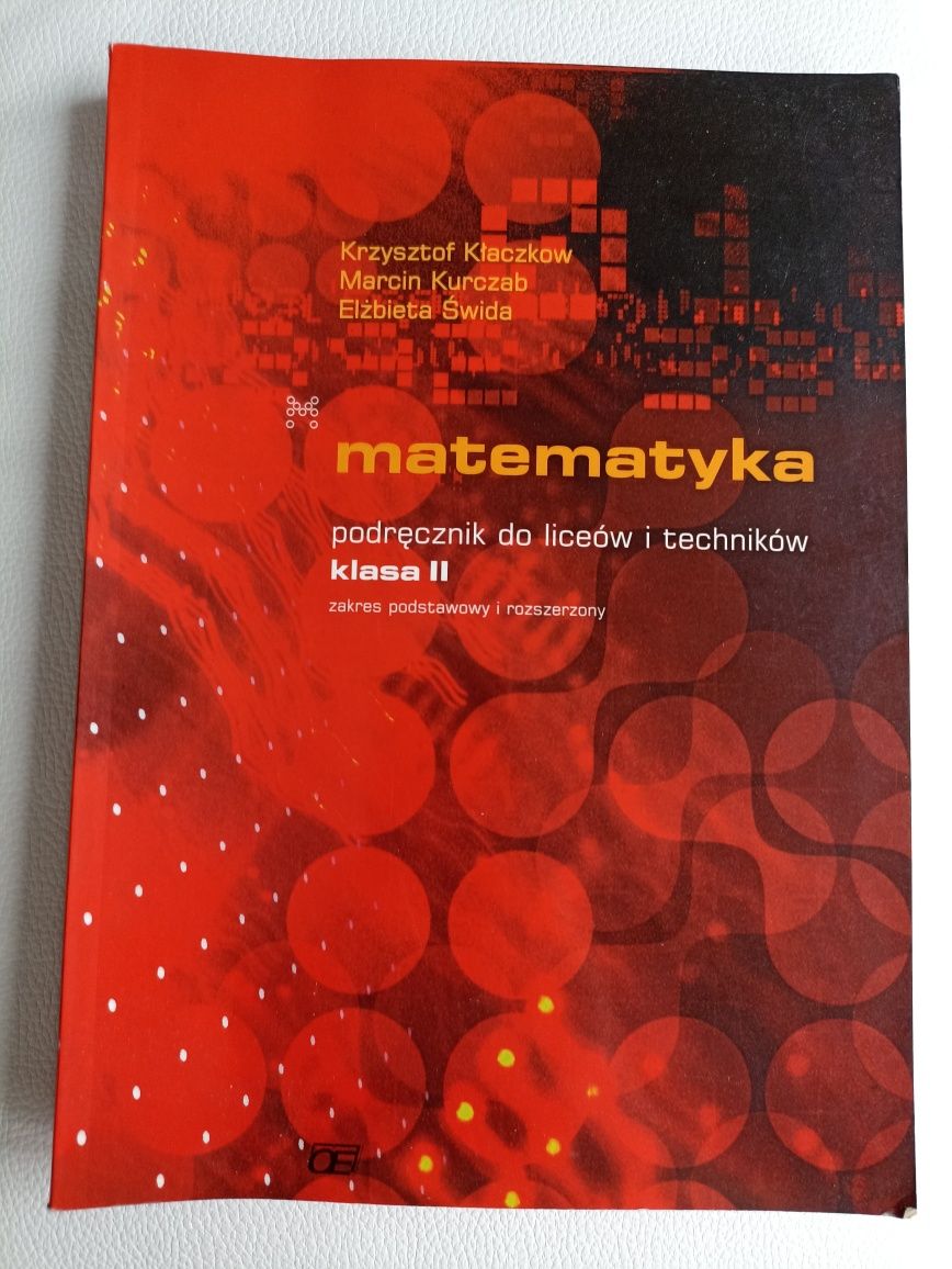 podręcznik do liceów i techników Matematyka klasa 2 podst. i rozszerz.