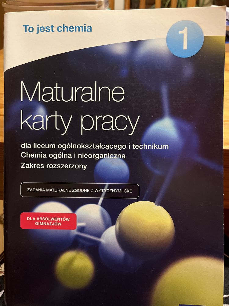 To jest chemia 1 - maturalne karty pracy - zakres rozszerzony