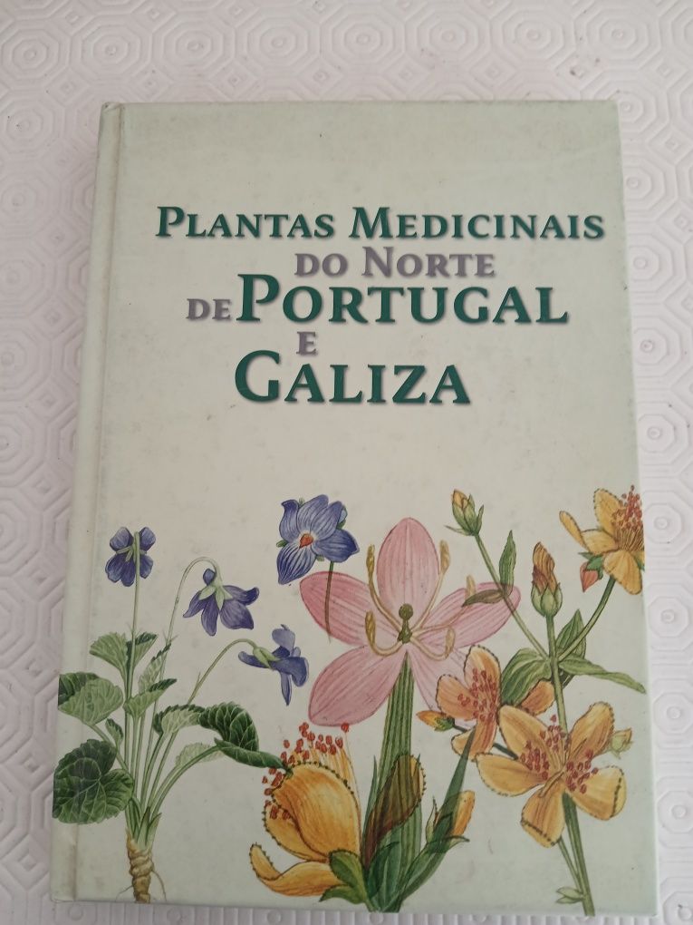 Plantas Medicinais do Norte de Portugal e Galiza