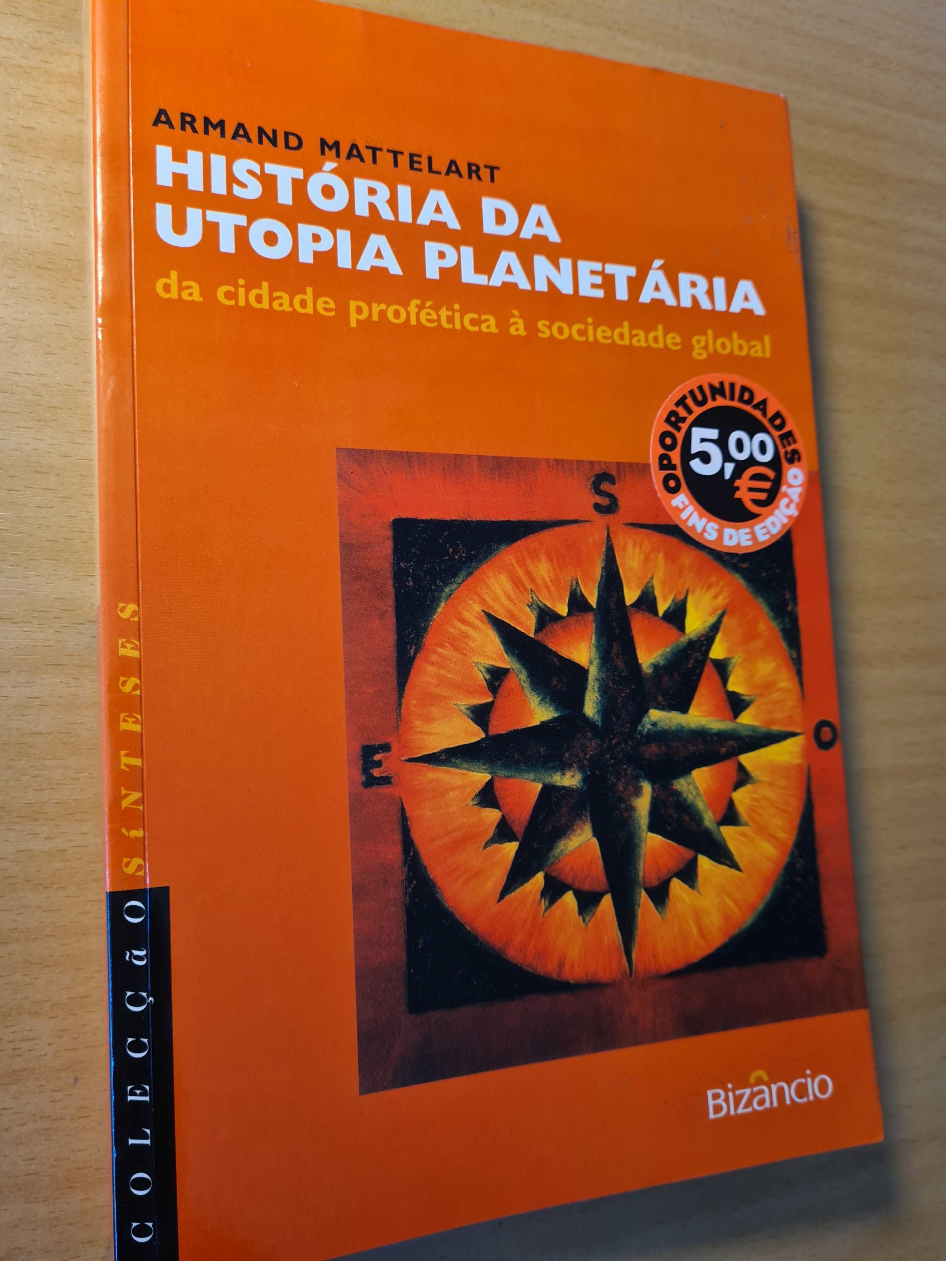 Livro "História da Utopia Planetária" de Armand Mattelart