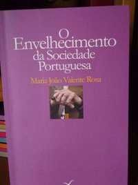 "O Envelhecimento da sociedade Portuguesa"