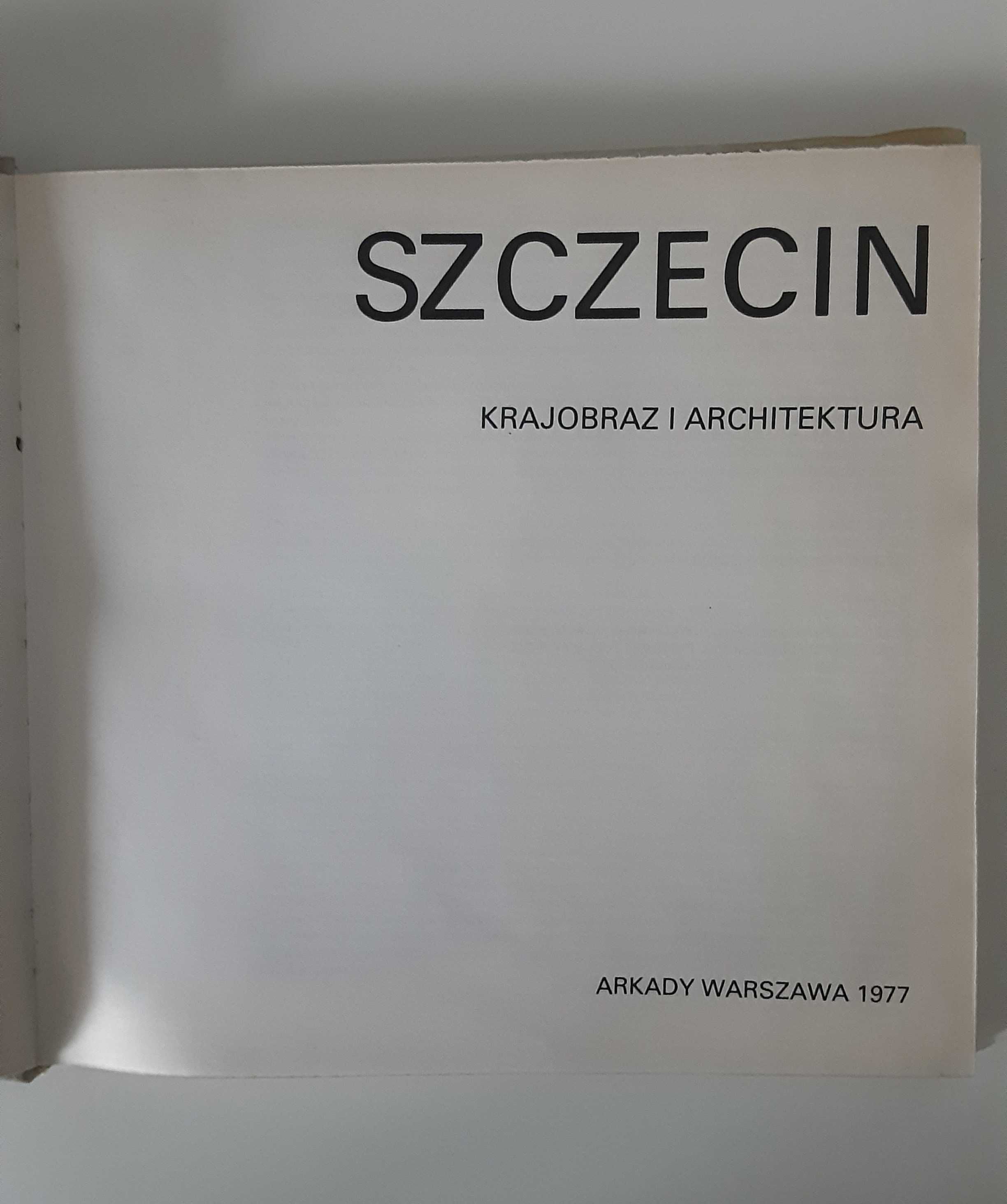 Szczecin stary album krajobraz i architektura Tadeusz Białecki